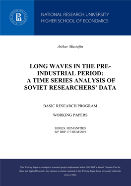 Long Waves in the Pre- Industrial Period: a Time Series Analysis of Soviet Researchers' Data