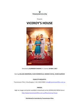 Viceroy's House Was Given Unprecedented Access to the Real