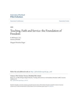 Teaching, Faith and Service: the Foundation of Freedom Fr