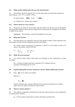 Q 1. Define an Ideal Solution and Write One of Its Characteristics? A1 The