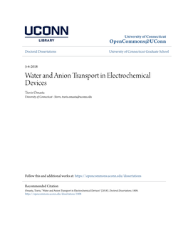 Water and Anion Transport in Electrochemical Devices Travis Omasta University of Connecticut - Storrs, Travis.Omasta@Uconn.Edu