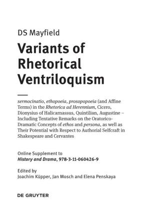 Variants of Rhetorical Ventriloquism