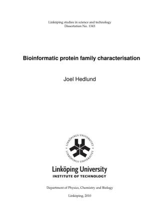 Bioinformatic Protein Family Characterisation