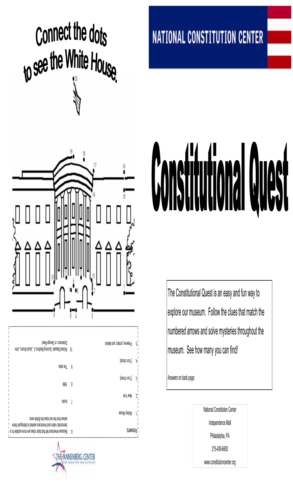 The Constitutional Quest Is an Easy and Fun Way to Explore Our Museum