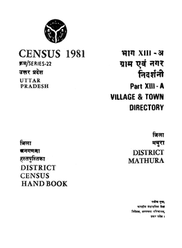 District Census Handbook, Mathura, Part XIII-A, Series-22, Uttar Pradesh