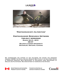 Posthumanism Research Network Two-Day Workshop March 30–31, 2019 SB107 Wilfrid Laurier University Waterloo, Ontario, Canada