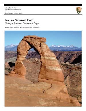 Arches National Park Geologic Resource Evaluation Report