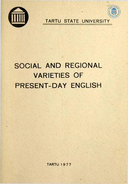 Social and Regional Varieties of Present-Day English