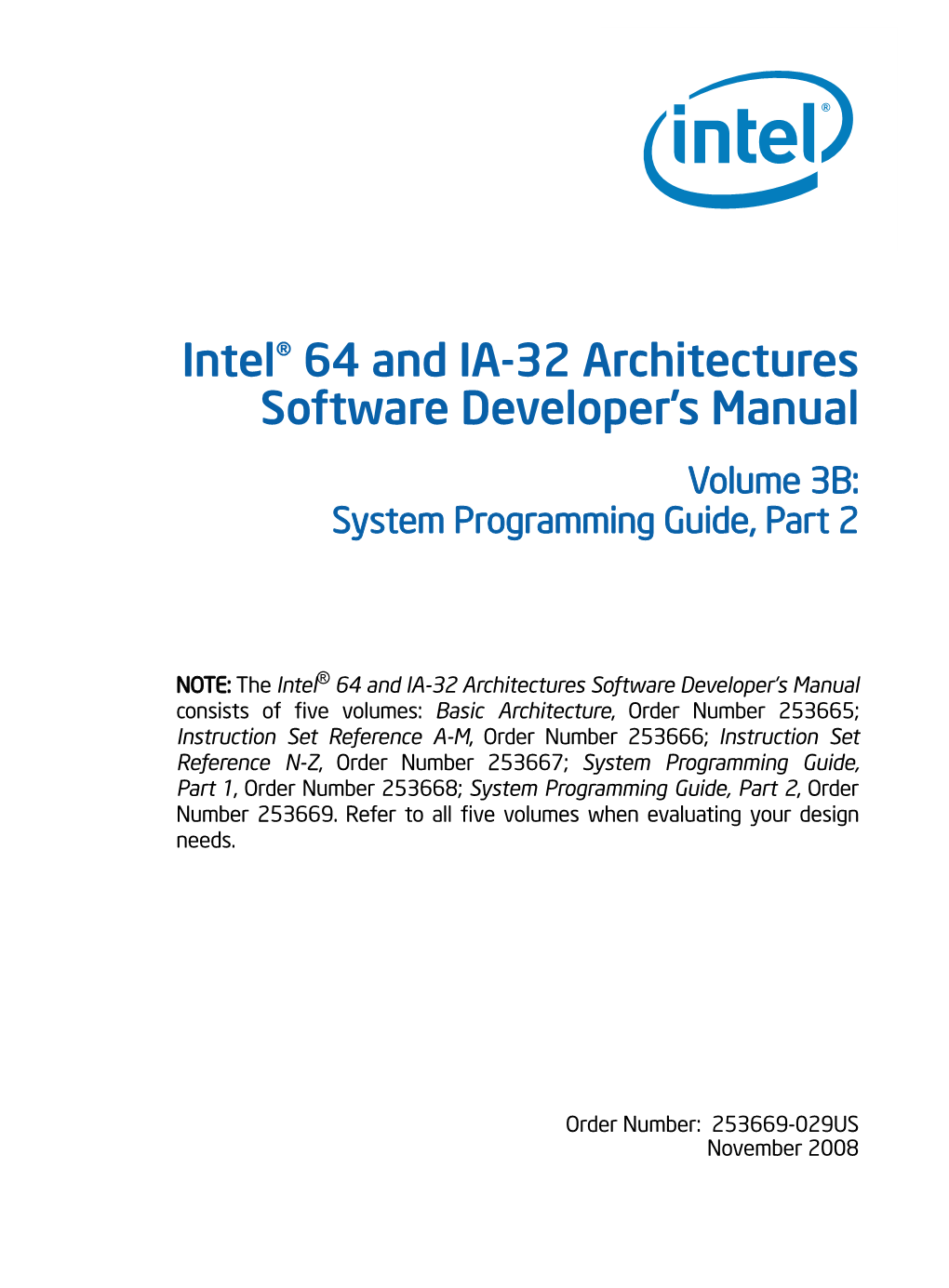 Intel® 64 and IA-32 Architectures Software Developer's Manual