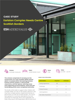 CASE STUDY Earlston Complex Needs Centre Scottish Borders