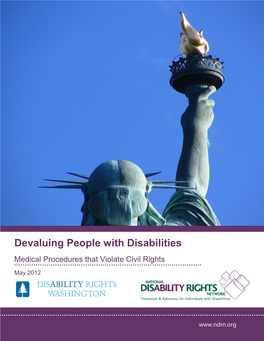 Devaluing People with Disabilities Medical Procedures That Violate Civil Rights