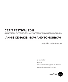 Iannis Xenakis: Now and Tomorrow