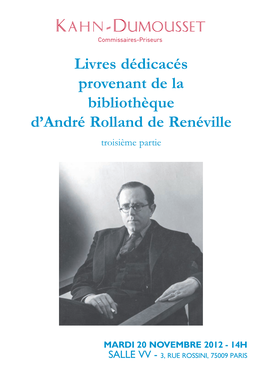Livres Dédicacés Provenant De La Bibliothèque D'andré Rolland De