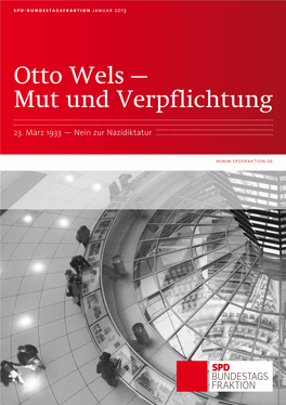 Otto Wels — Mut Und Verpflichtung