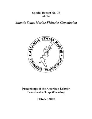 Proceedings of the American Lobster Transferable Trap Workshop