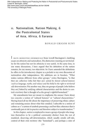 11. Nationalism, Nation Making, & the Postcolonial States of Asia, Africa