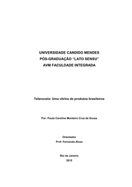 Universidade Candido Mendes Pós-Graduação “Lato Sensu” Avm Faculdade Integrada