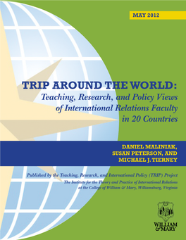 Teaching, Research, and Policy Views of International Relations Faculty in 20 Countries
