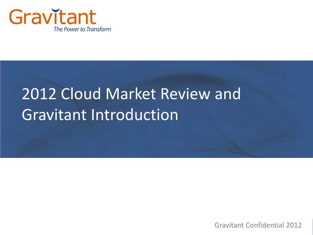 2012 Cloud Market Review and Gravitant Introduction