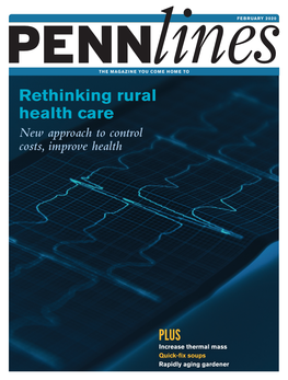 Rethinking Rural Health Care New Approach to Control Costs, Improve Health