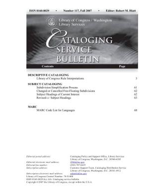 Cataloging Service Bulletin 117, Fall 2007