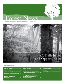Forest News Edited by Audrey Moylan and Mary Topa Arguments from the Boating Groups, Forest Service and Intervenors Layout by Eleanor Thompson