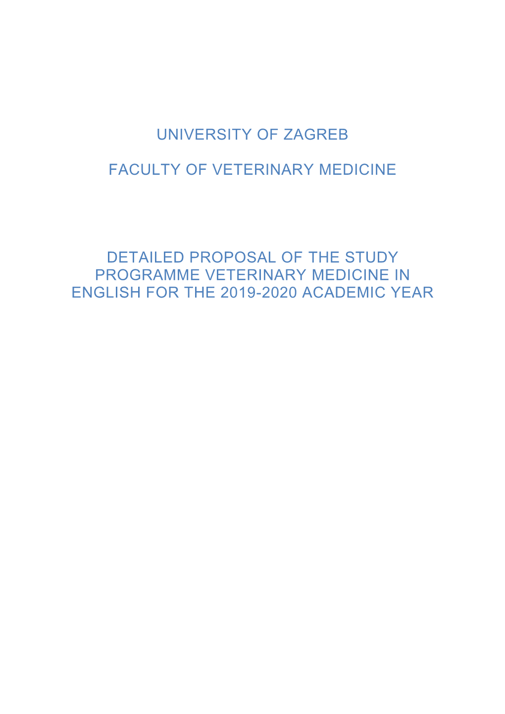 University of Zagreb Faculty of Veterinary Medicine