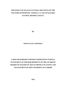 The Effect of Maasai Cultural Practices on the Welfare of Domestic Animals: a Case of Kajiado Central District, Kenya