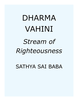 DHARMA VAHINI Stream of Righteousness