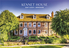 Kennet House EAST ILSLEY • BERKSHIRE