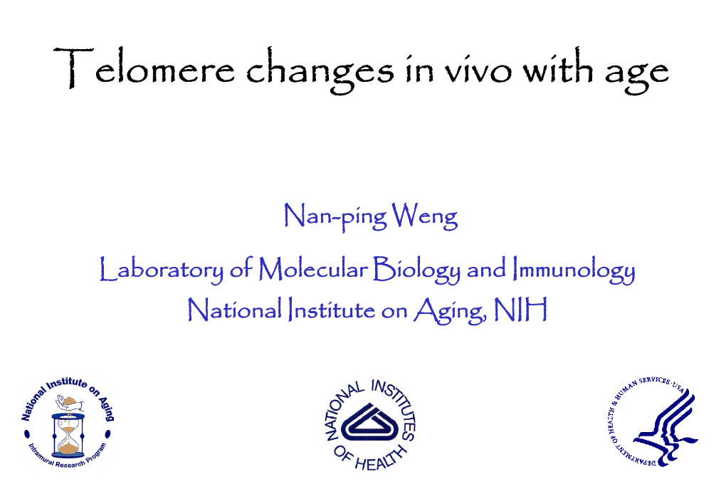 Telomere Changes in Vivo with Age