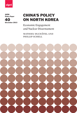 China's Policy on North Korea: Economic Engagement and Nuclear Disarmament