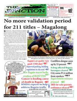 BAGUIO CITY and BENGUET LONG LIVE the FILIPINO!!! No More Validation Period for 211 Titles – Magalong AGUIO CITY – Mayor-Elect Benjamin B