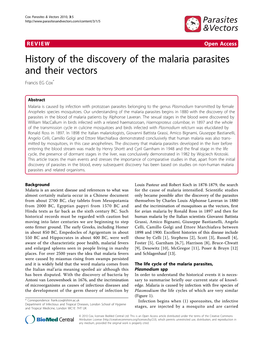 History of the Discovery of the Malaria Parasites and Their Vectors Francis EG Cox*
