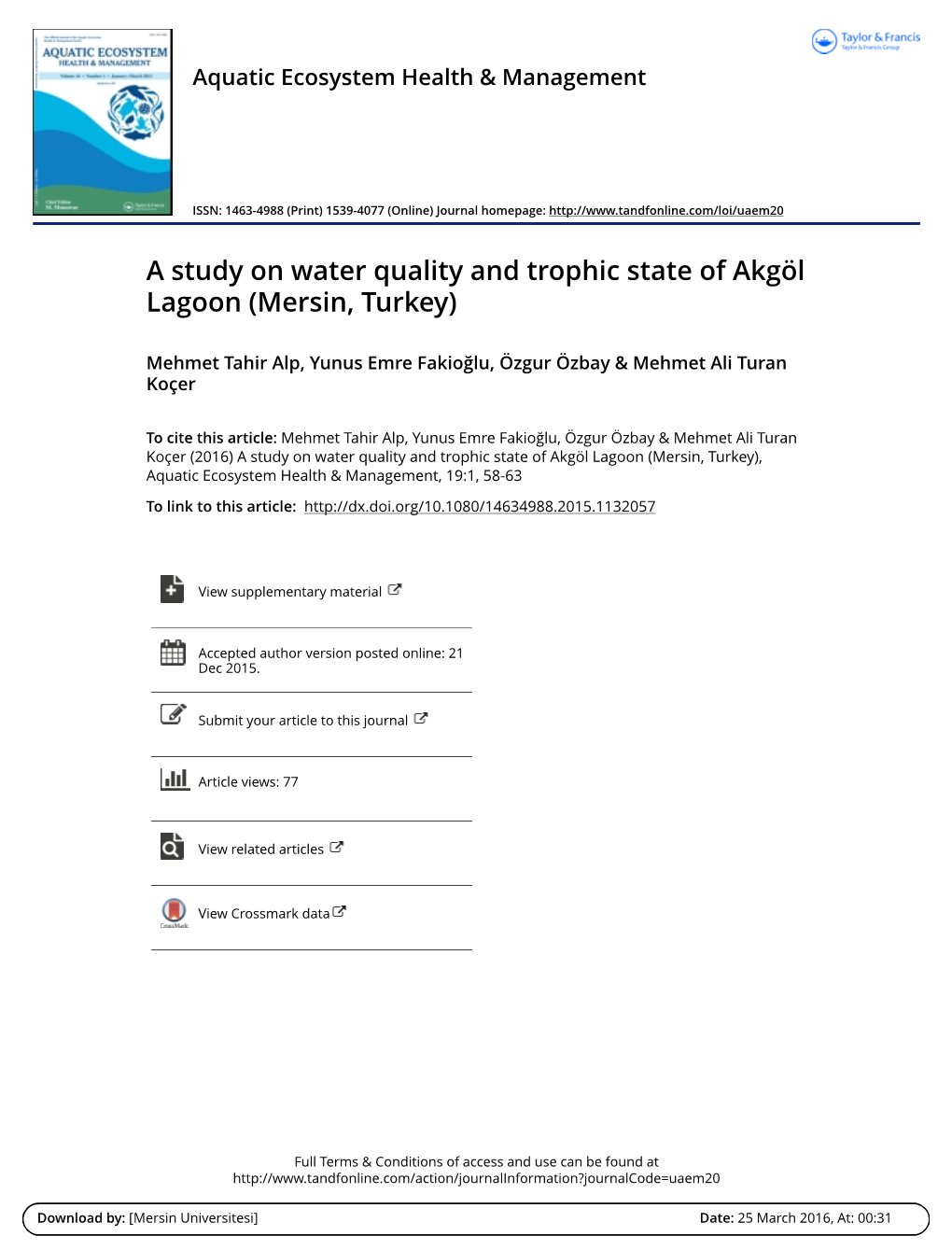 A Study on Water Quality and Trophic State of Akgöl Lagoon (Mersin, Turkey)
