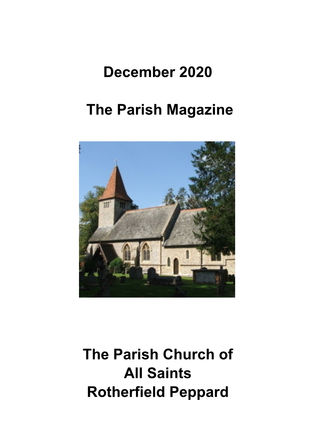 December 2020 the Parish Magazine the Parish Church of All Saints