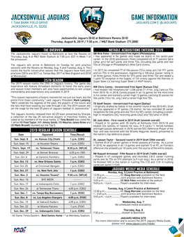 Jacksonville Jaguars Game Information 1 Tiaa Bank Field Drive Jaguars.Com | @Jaguars Jacksonville, Fl 32202