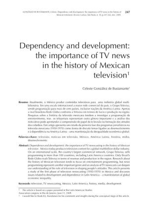 Dependency and Development: the Importance of TV News in the History of Mexican Television1