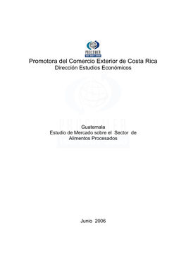 Promotora Del Comercio Exterior De Costa Rica Dirección Estudios Económicos