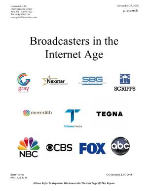 Broadcasters in the Internet Age
