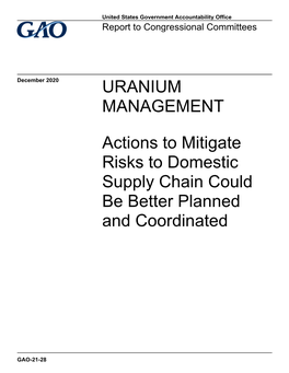 Gao-21-28, Uranium Management