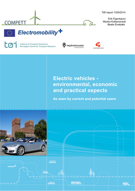 Electric Vehicles - Environmental, Economic and Practical Aspects