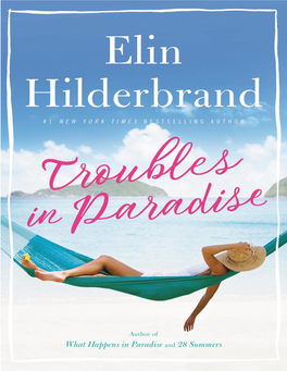 Troubles in Paradise Is Her Twenty-Sixth Novel