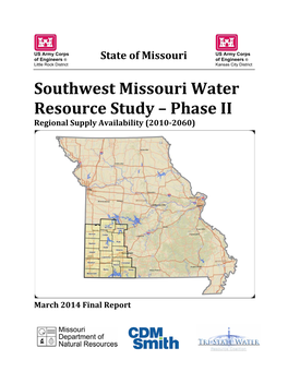 Southwest Missouri Water Resource Study – Phase II Regional Supply Availability (2010-2060)