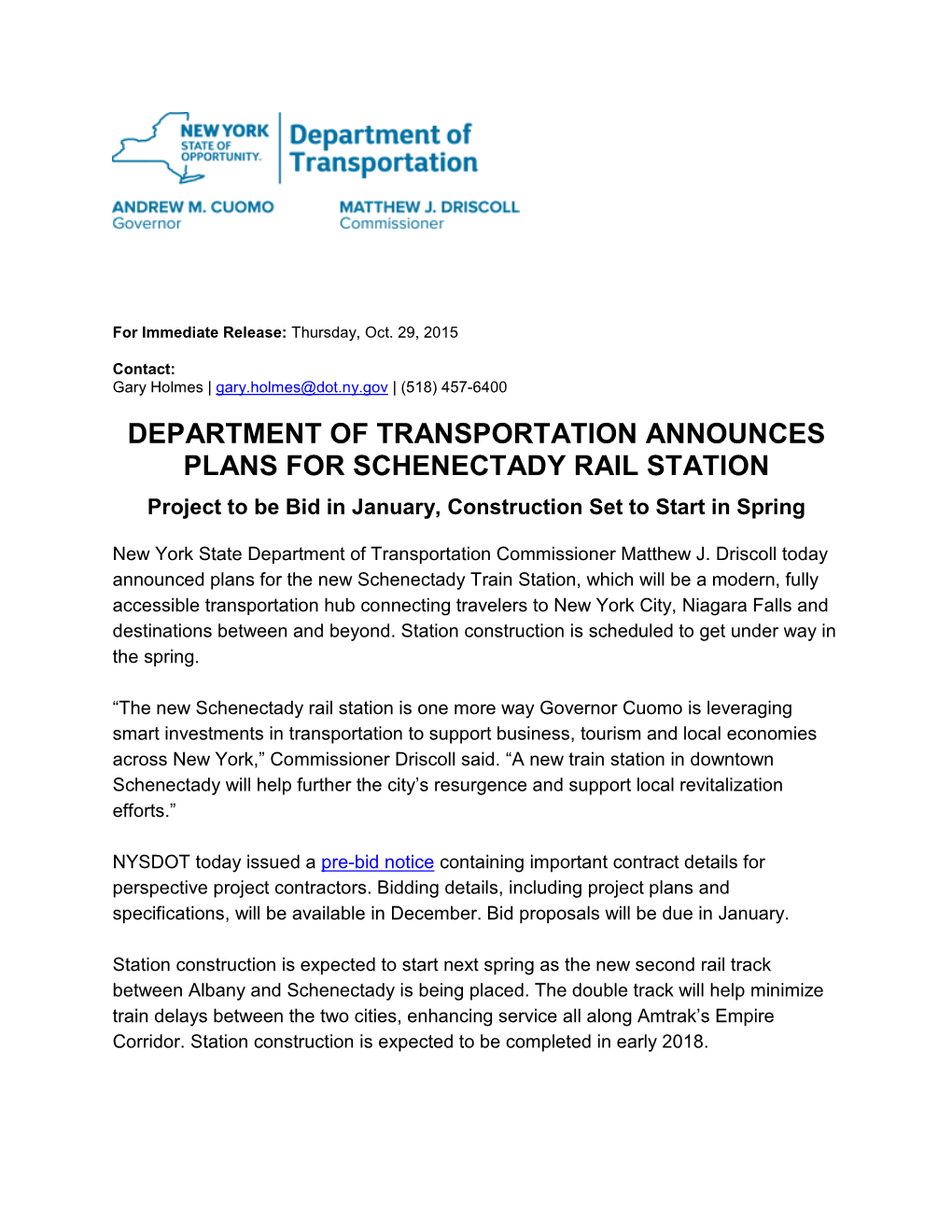 DEPARTMENT of TRANSPORTATION ANNOUNCES PLANS for SCHENECTADY RAIL STATION Project to Be Bid in January, Construction Set to Start in Spring