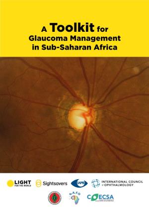 Toolkit for Glaucoma Management in Sub-Saharan Africa