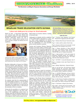 BRAZILIAN TRADE DELEGATION VISITS GUYANA Bridge the Takutu River Border with Guyana