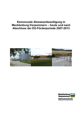 Kommunale Abwasserbeseitigung in Mecklenburg-Vorpommern – Heute Und Nach Abschluss Der EU-Förderperiode 2007-2013