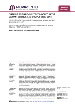 Surfing Scientific Output Indexed in the Web of Science and Scopus (1967-2017)