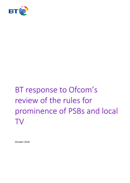 BT's Response to Review of the Rules for Prominence of Psbs and Local TV